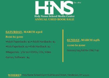 HOUSE ADVERTISEMENT: the Hendersonian will be at Saturday’s Holy Name School used book sale