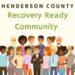 Henderson County named a Recovery Ready Community